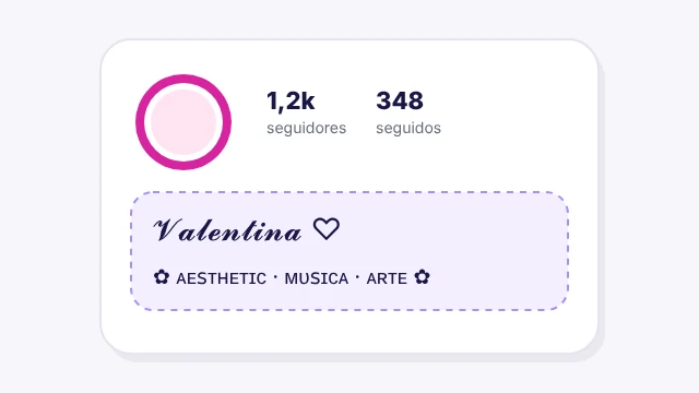 Perfil de redes sociales con el nombre en letra cursiva y la bio decorada